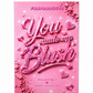 YOU MADE ME BLUSH  🥰💖